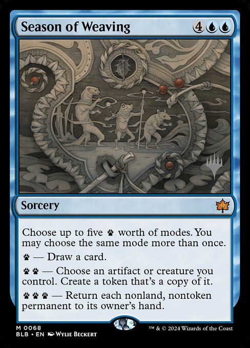 Season of Weaving — Bloomburrow Promos #68p — Non Foil — reference image 1