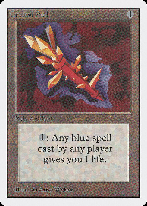 Crystal Rod — Unlimited Edition #240 — Non Foil — reference image 1