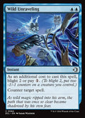 Wild Unraveling — Lorwyn Eclipsed #84 — Non Foil — reference image 1