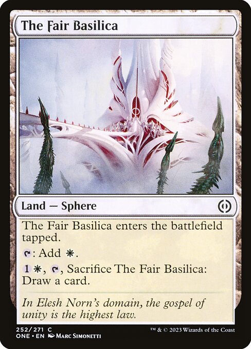 The Fair Basilica — Phyrexia: All Will Be One #252 — Non Foil — reference image 1