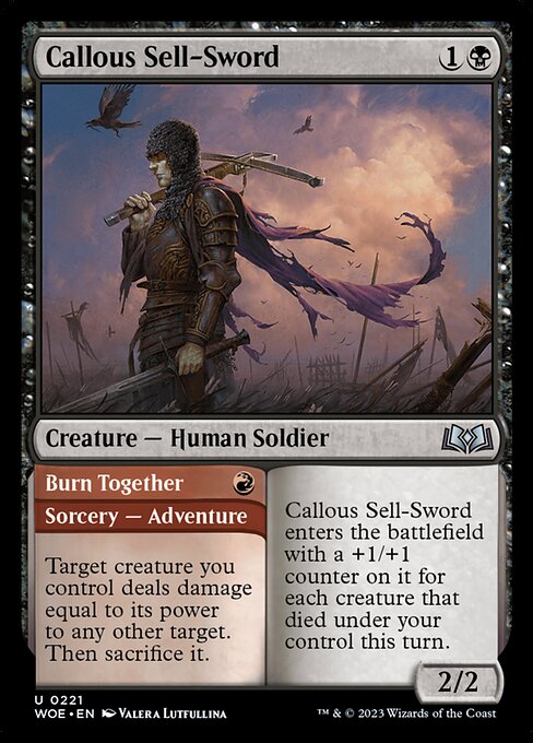 Callous Sell-Sword // Burn Together — Wilds of Eldraine #221 — Non Foil